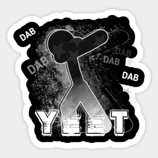 Yeet Dab - Dabbing Yeet Meme - Funny Humor Graphic Gift Saying Sticker